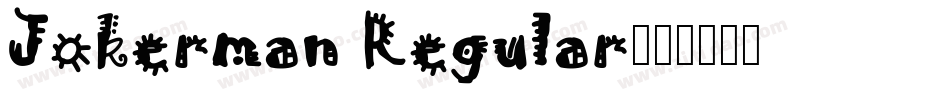Jokerman Regular字体转换
